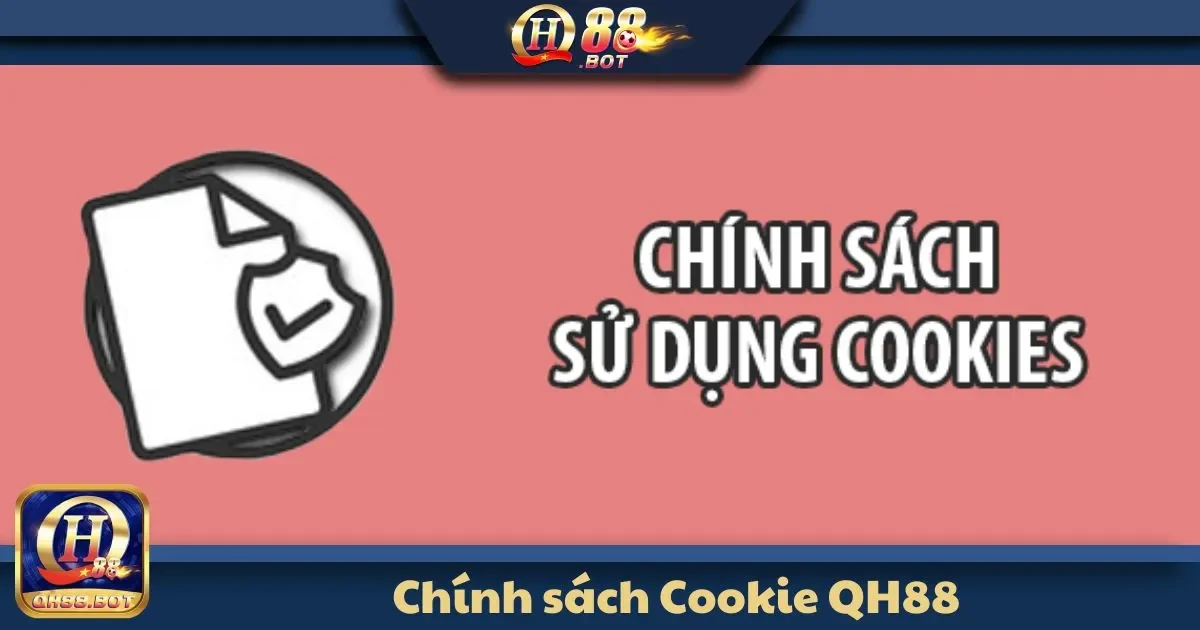 Chính Sách Cookie QH88 - Cá Nhân Hóa Trải Nghiệm 3 Lợi ích của Cookie trong việc tối ưu hóa trải nghiệm cá cược tại QH88