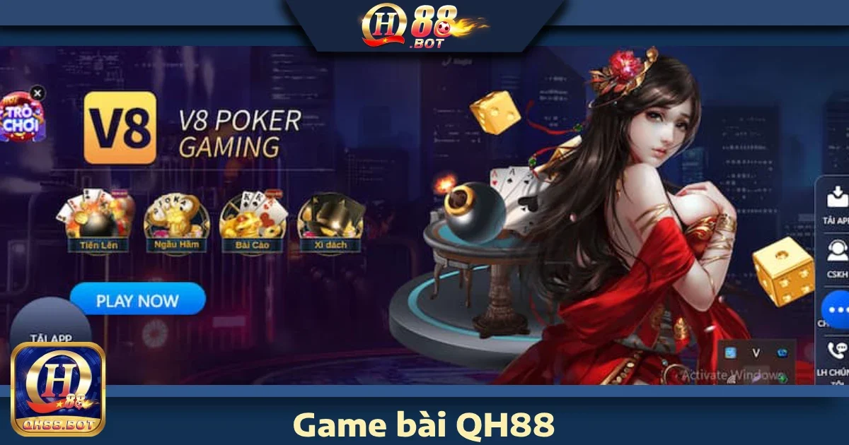 Game bài QH88 có gì đặc biệt?