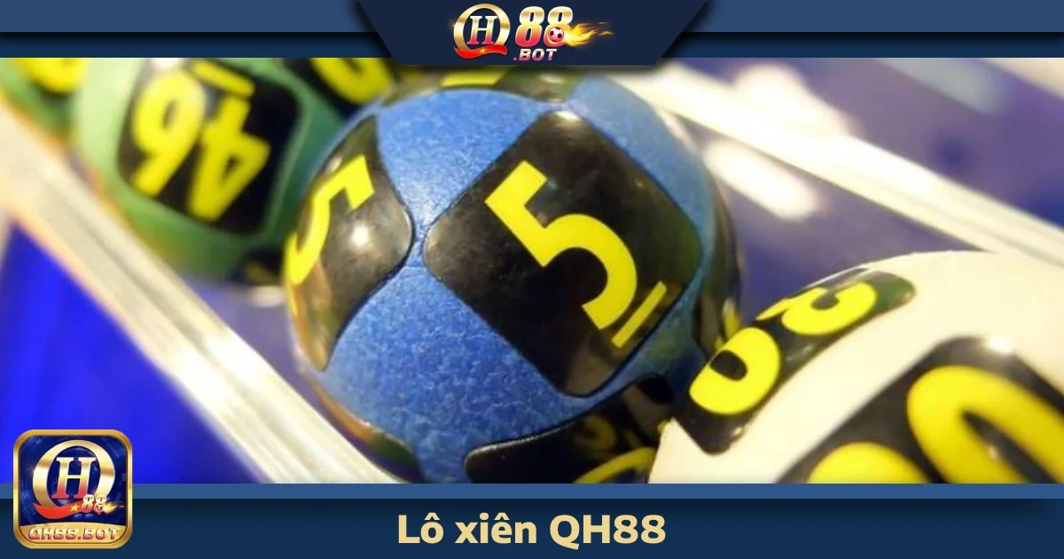 lo xien qh88 4