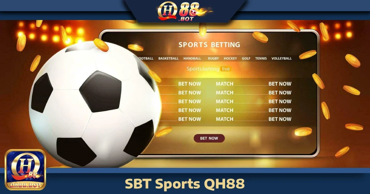 BTI Sports Qh88 – Tham Gia Cá Cược Thể Thao, Thắng Lớn 4 sbt sports qh88 4 1