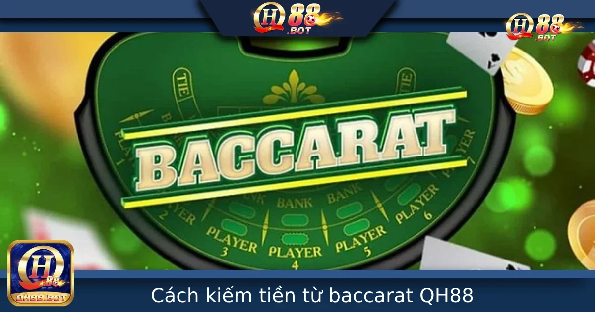 Cách Kiếm Tiền Từ Baccarat Đều Đặn Mỗi Ngày